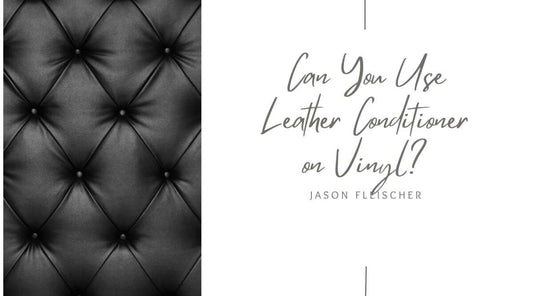 Can You Use Leather Conditioner on Vinyl? Exploring the Benefits of Urad Leather Conditioner