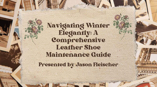 Navigating Winter Elegantly cover image featuring leather shoe maintenance guide for weatherproof leather shoes.