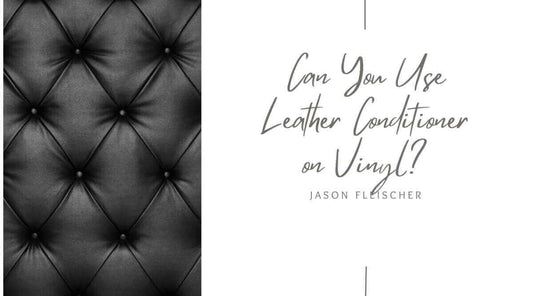 Can You Use Leather Conditioner on Vinyl? Article discussing benefits of Urad leather conditioner and vinyl care.