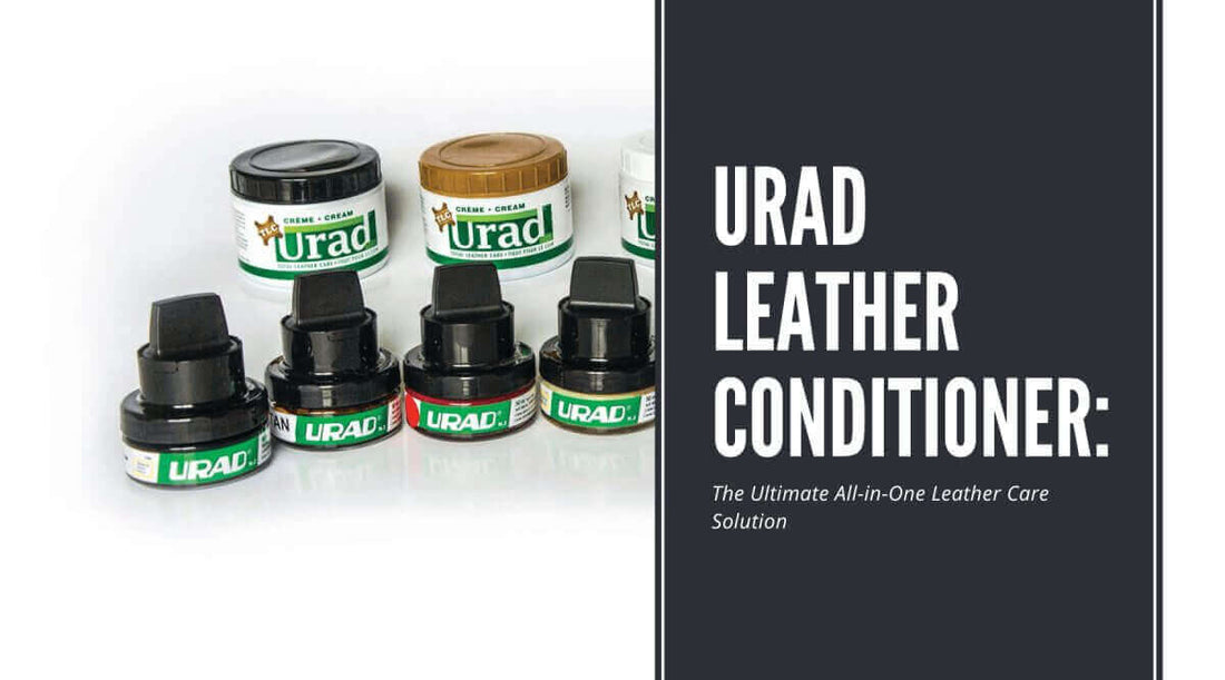 Urad Leather Conditioner products displayed, teaching how to condition leather effectively.