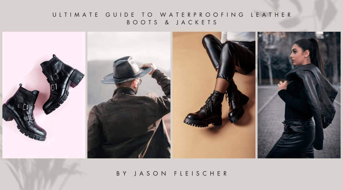 how to waterproof leather boots in the ultimate guide for leather care and maintenance